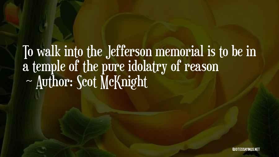 Mcknight Quotes By Scot McKnight