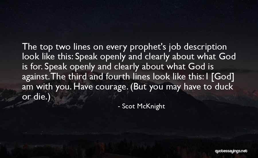 Mcknight Quotes By Scot McKnight