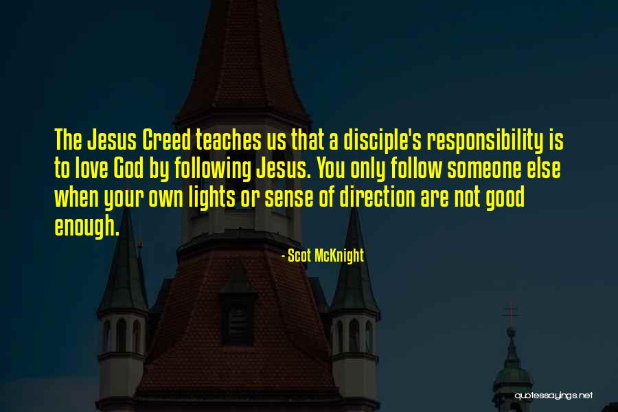 Mcknight Quotes By Scot McKnight