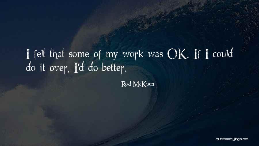 Mckuen Quotes By Rod McKuen Mckuen Quotes By Rod McKuen
