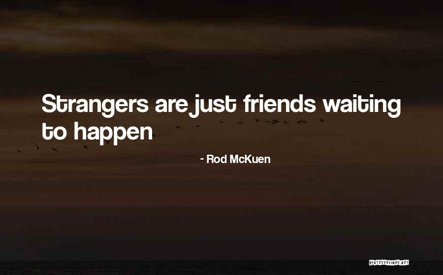 Mckuen Quotes By Rod McKuen Mckuen Quotes By Rod McKuen
