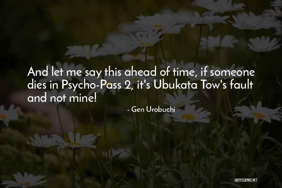 Mckynlie And Branson Quotes By Gen Urobuchi Mckynlie And Branson Quotes By Gen Urobuchi