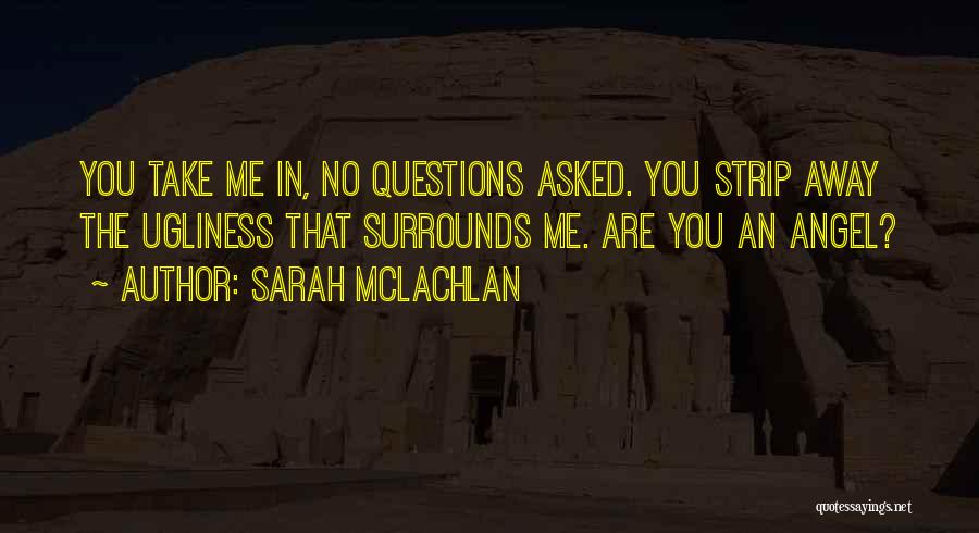 Mclachlan Angel Quotes By Sarah McLachlan