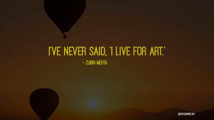 Mclachlan Singer Quotes By Zubin Mehta Mclachlan Singer Quotes By Zubin Mehta