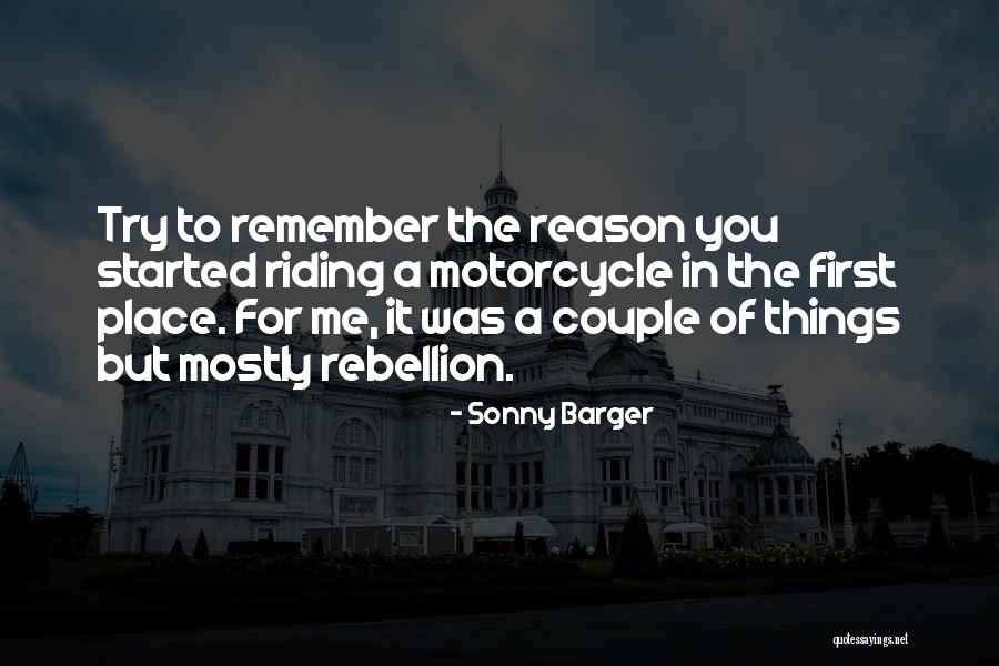 Mclafferty Fragmentation Quotes By Sonny Barger Mclafferty Fragmentation Quotes By Sonny Barger