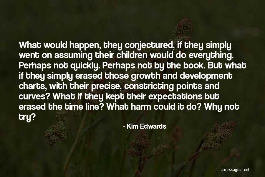 Mclaggen Crimes Quotes By Kim Edwards Mclaggen Crimes Quotes By Kim Edwards