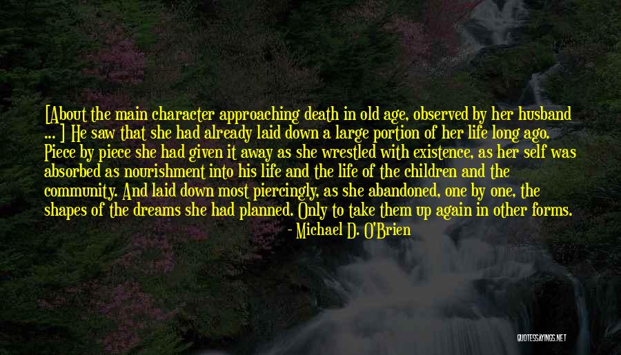 Mclane Edgers Quotes By Michael D. O'Brien Mclane Edgers Quotes By Michael D. O'Brien