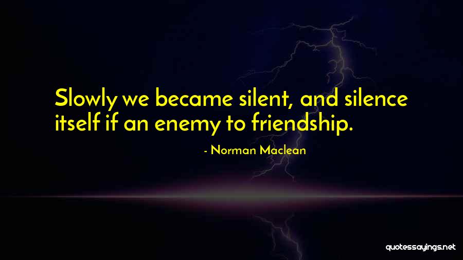 Mclaren Port Quotes By Norman Maclean Mclaren Port Quotes By Norman Maclean