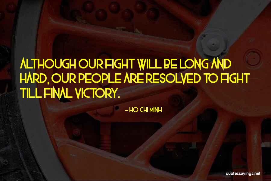 Mclay Mobile Quotes By Ho Chi Minh Mclay Mobile Quotes By Ho Chi Minh