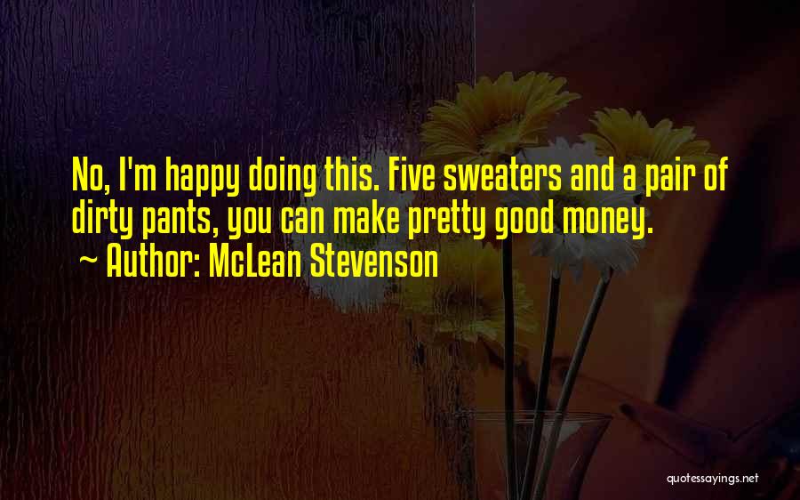 McLean Stevenson Quotes 816237