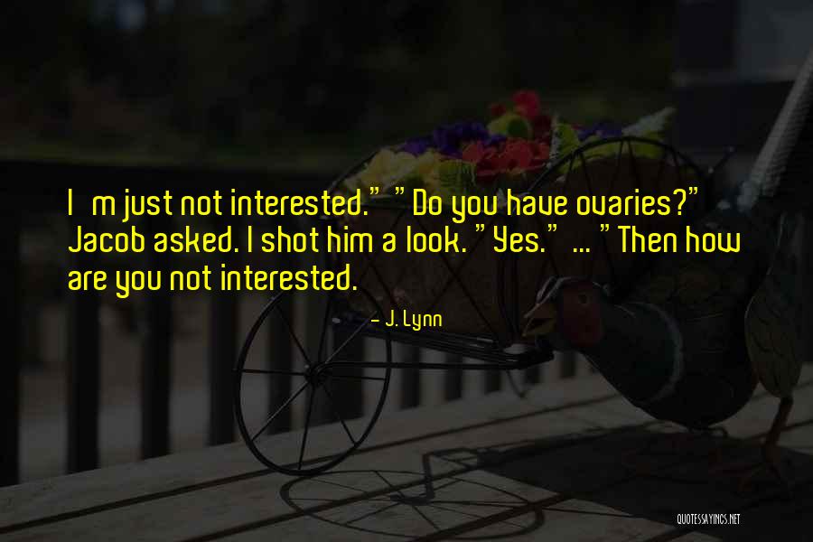 Mcleans Quotes By J. Lynn Mcleans Quotes By J. Lynn