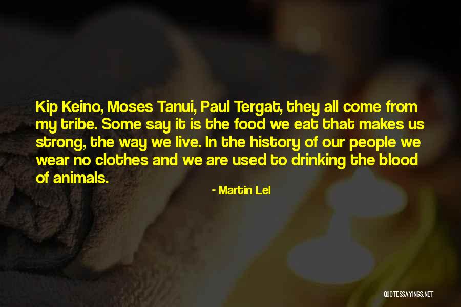 Mcleans Quotes By Martin Lel Mcleans Quotes By Martin Lel