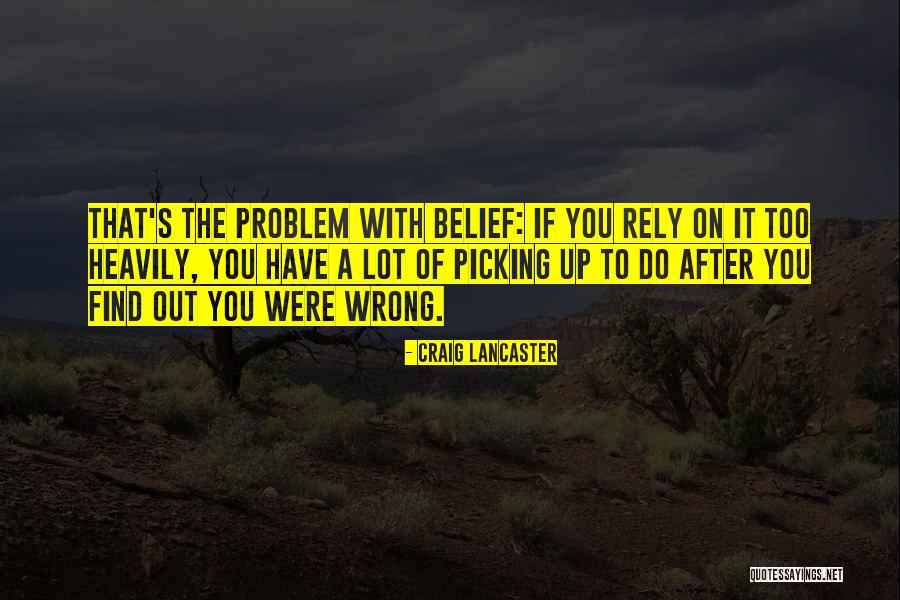Mcleay Author Quotes By Craig Lancaster Mcleay Author Quotes By Craig Lancaster