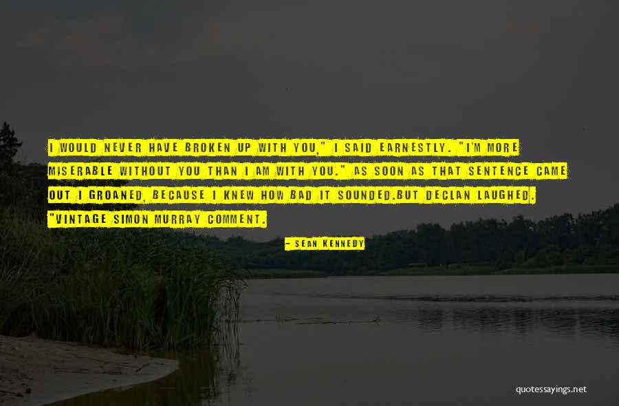 Mclester Hotel Quotes By Sean Kennedy Mclester Hotel Quotes By Sean Kennedy