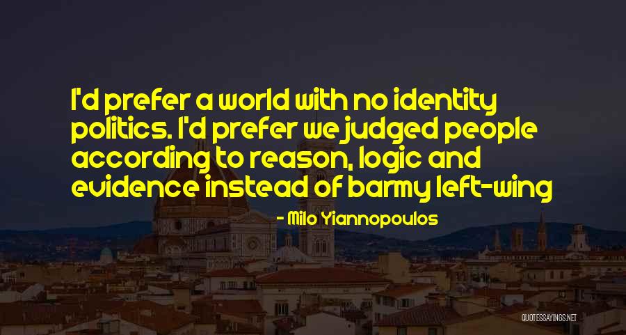 Mclibel Case Quotes By Milo Yiannopoulos Mclibel Case Quotes By Milo Yiannopoulos