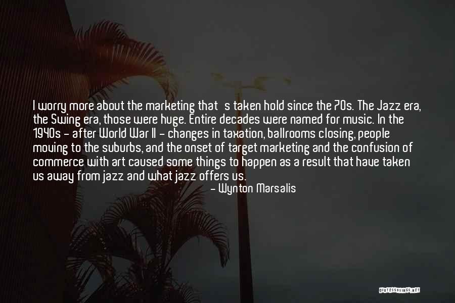 Mclibel Case Quotes By Wynton Marsalis Mclibel Case Quotes By Wynton Marsalis