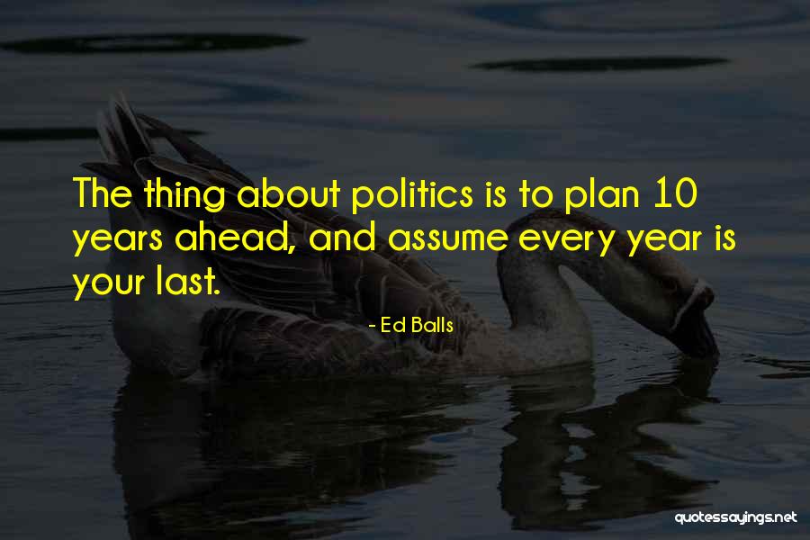 Mclindon Family Foundation Quotes By Ed Balls Mclindon Family Foundation Quotes By Ed Balls