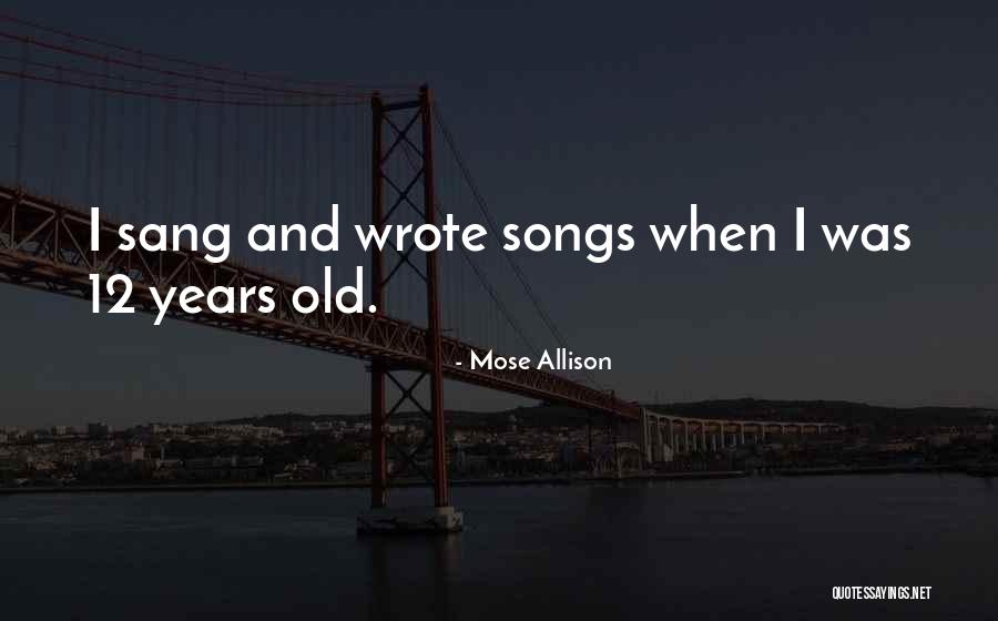 Mclish School Quotes By Mose Allison Mclish School Quotes By Mose Allison