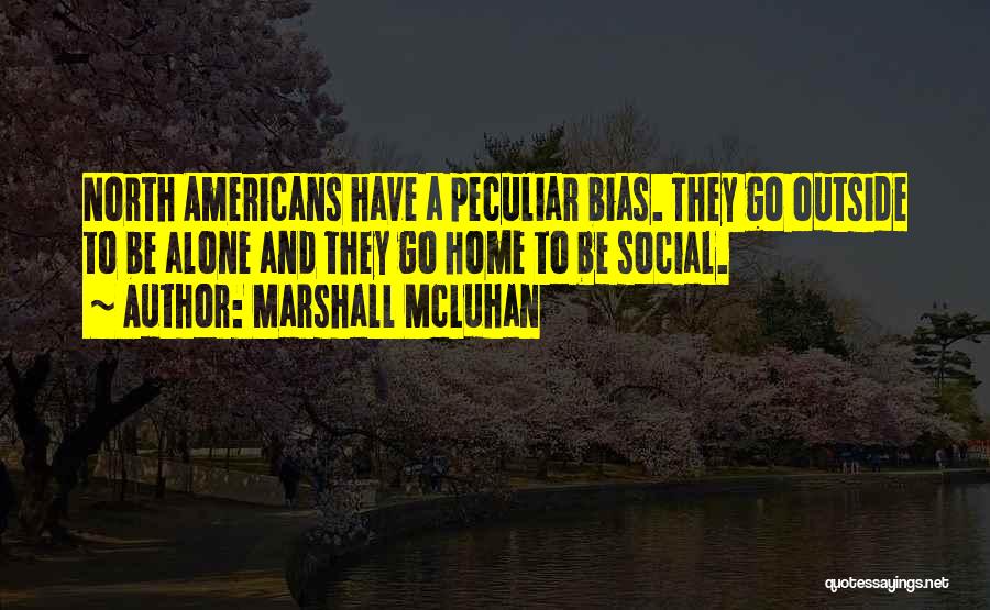 Mcluhan Quotes By Marshall McLuhan