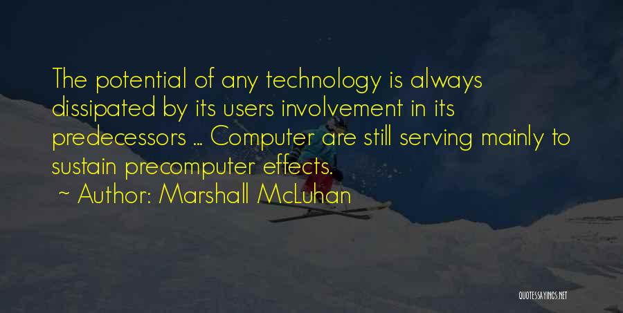 Mcluhan Quotes By Marshall McLuhan