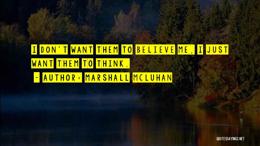 Mcluhan Quotes By Marshall McLuhan