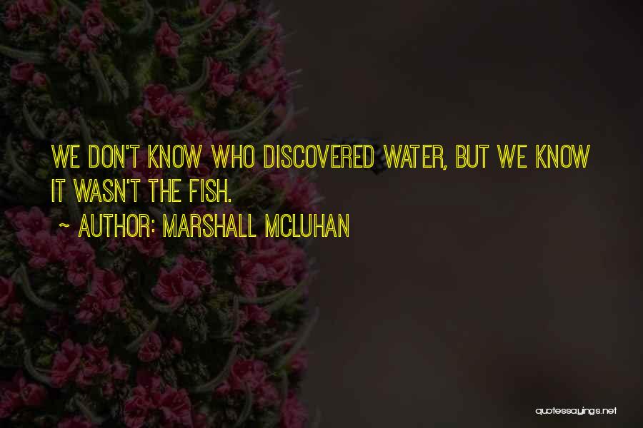 Mcluhan Quotes By Marshall McLuhan