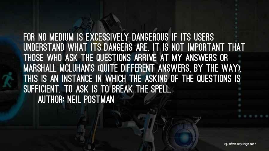 Mcluhan Quotes By Neil Postman