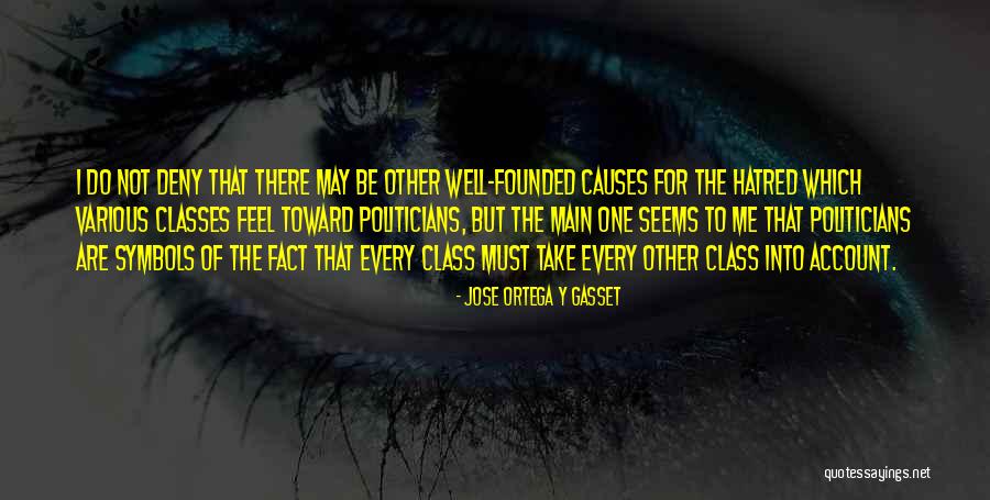 Mcluhanesque Quotes By Jose Ortega Y Gasset Mcluhanesque Quotes By Jose Ortega Y Gasset