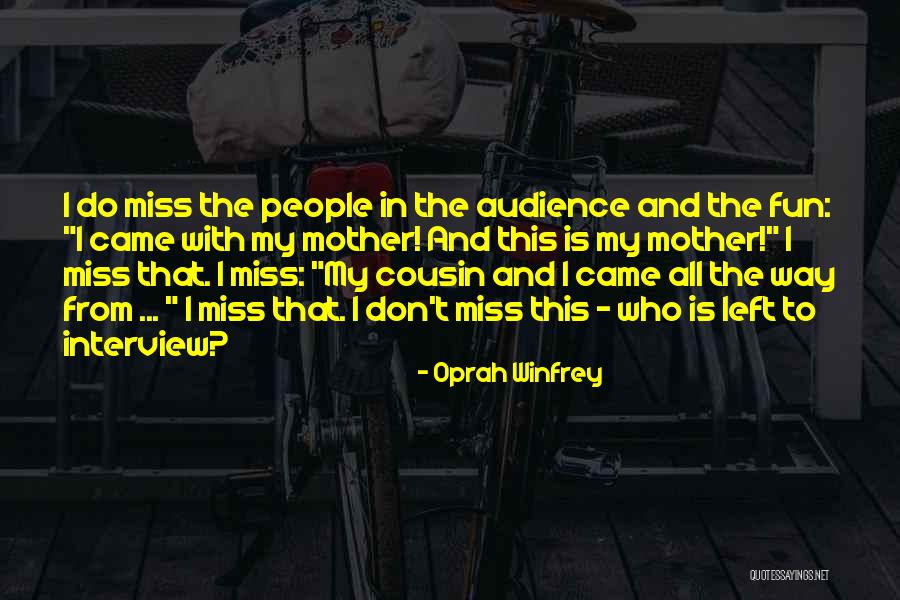 Mcmahon Group Quotes By Oprah Winfrey Mcmahon Group Quotes By Oprah Winfrey