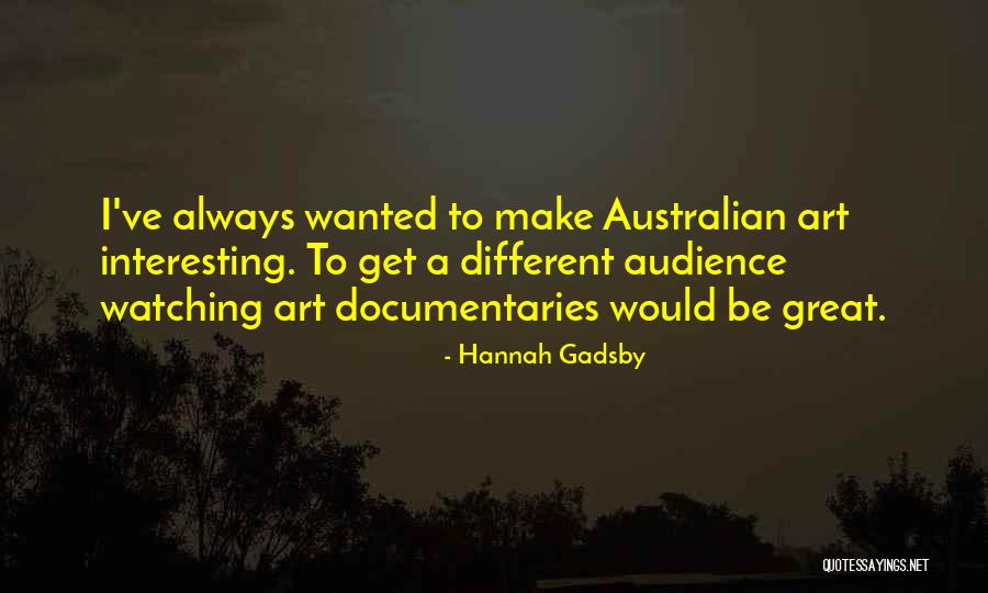 Mcmanaman Transfermarkt Quotes By Hannah Gadsby Mcmanaman Transfermarkt Quotes By Hannah Gadsby