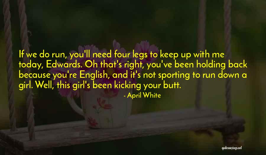 Mcmanamay Quotes By April White Mcmanamay Quotes By April White