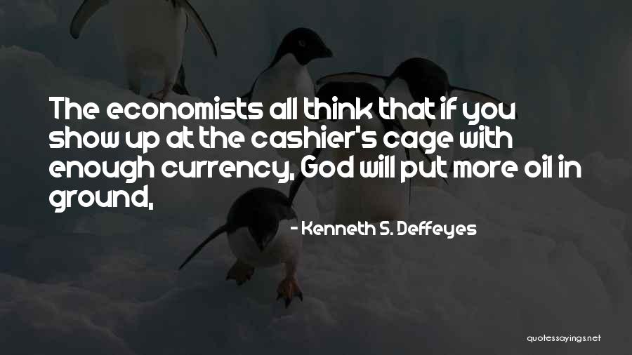 Mcmanaway Smugmug Quotes By Kenneth S. Deffeyes Mcmanaway Smugmug Quotes By Kenneth S. Deffeyes