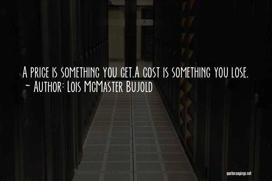 Mcmaster Quotes By Lois McMaster Bujold