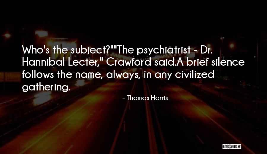 Mcmichaels Warrenton Quotes By Thomas Harris Mcmichaels Warrenton Quotes By Thomas Harris
