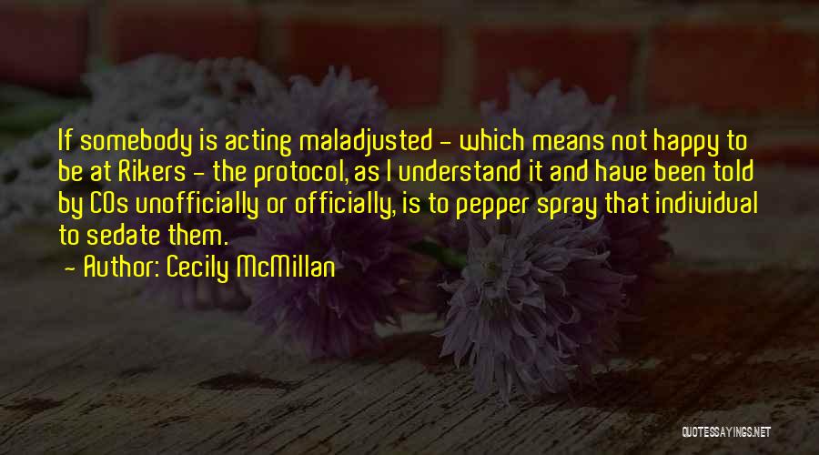 Mcmillan Quotes By Cecily McMillan