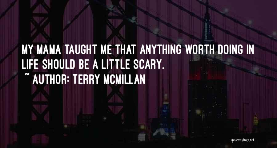 Mcmillan Quotes By Terry McMillan