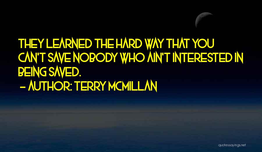 Mcmillan Quotes By Terry McMillan