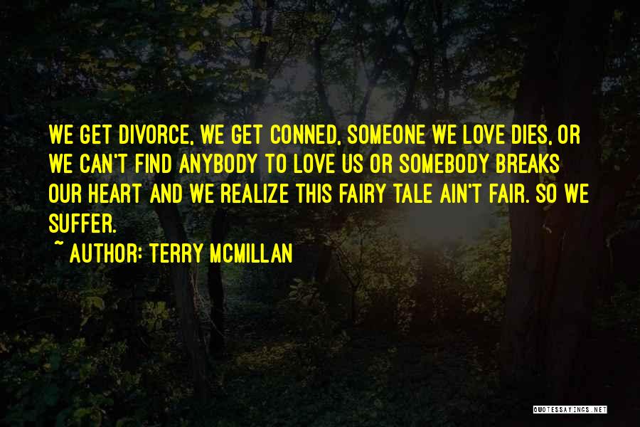 Mcmillan Quotes By Terry McMillan