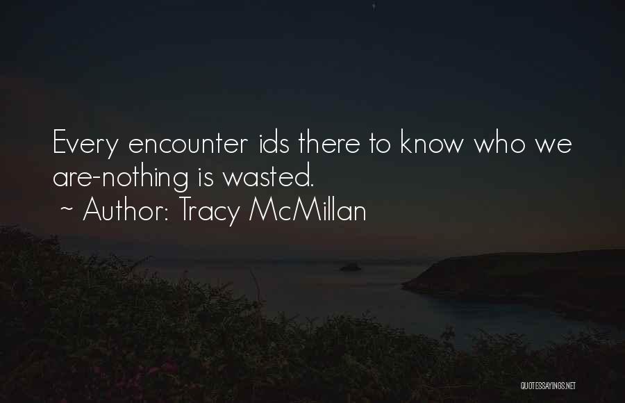 Mcmillan Quotes By Tracy McMillan