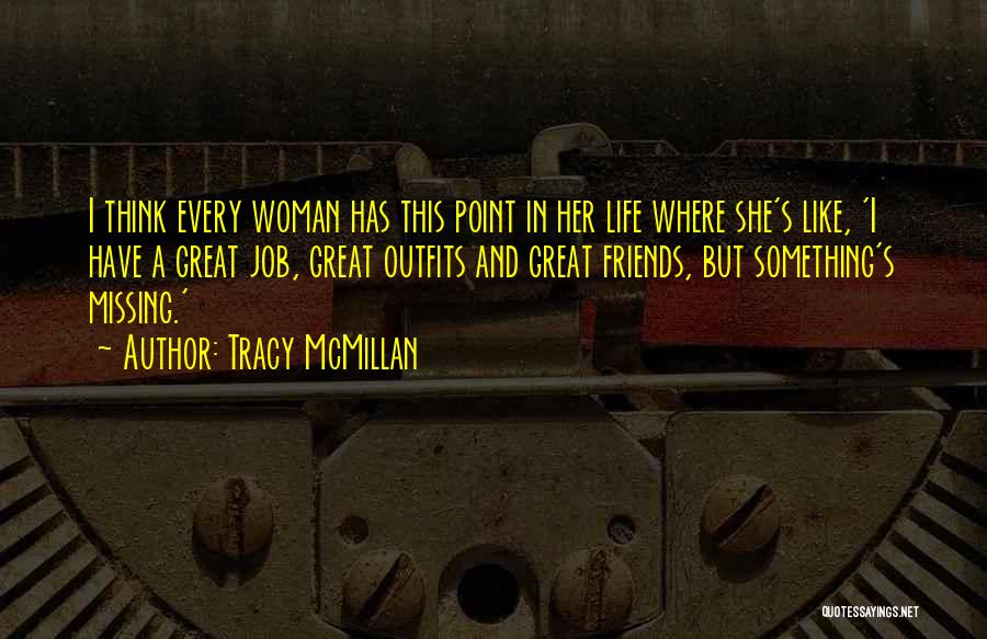 Mcmillan Quotes By Tracy McMillan