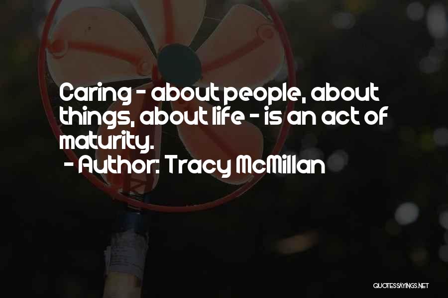 Mcmillan Quotes By Tracy McMillan