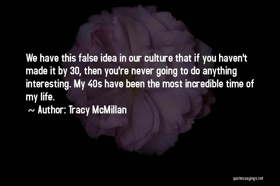 Mcmillan Quotes By Tracy McMillan