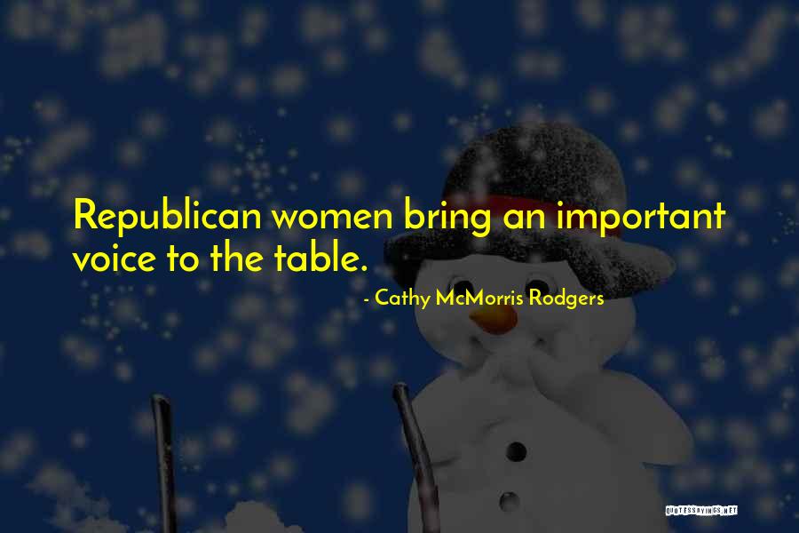 Mcmorris Rodgers Quotes By Cathy McMorris Rodgers Mcmorris Rodgers Quotes By Cathy McMorris Rodgers