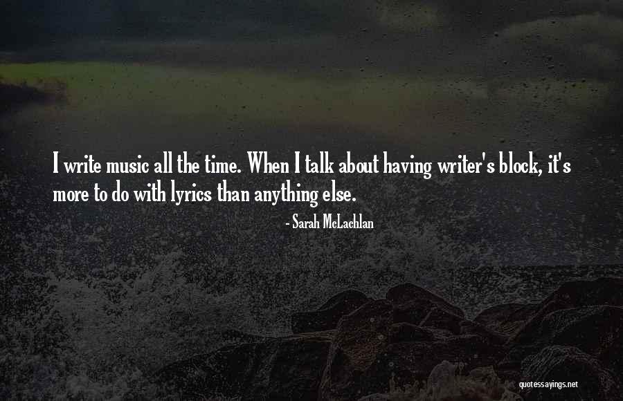 Mcmurry College Quotes By Sarah McLachlan Mcmurry College Quotes By Sarah McLachlan