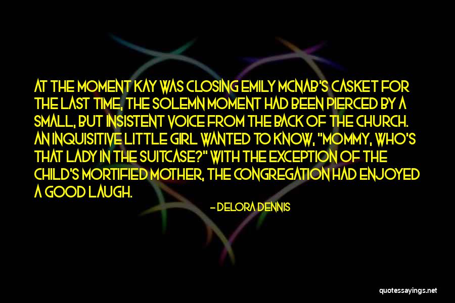 Mcnab Quotes By Delora Dennis Mcnab Quotes By Delora Dennis