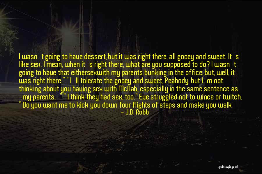 Mcnab Quotes By J.D. Robb Mcnab Quotes By J.D. Robb