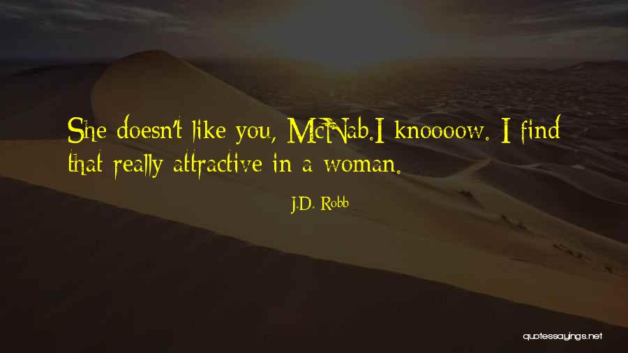 Mcnab Quotes By J.D. Robb Mcnab Quotes By J.D. Robb
