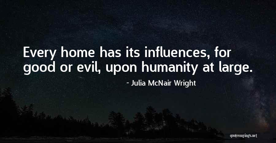 Mcnair Quotes By Julia McNair Wright