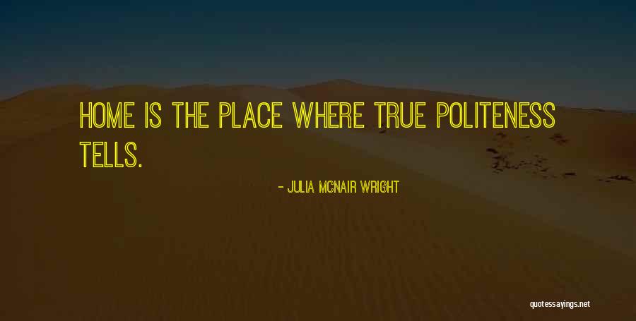 Mcnair Quotes By Julia McNair Wright