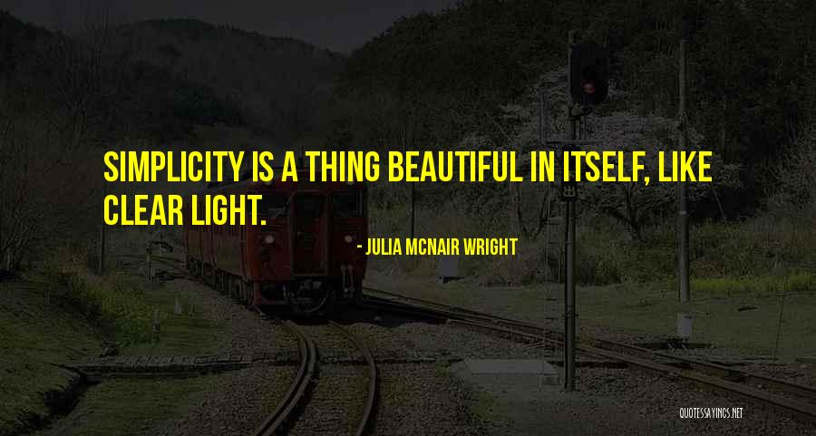 Mcnair Quotes By Julia McNair Wright